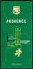 GUIDE DU PNEU MICHELIN : LA PROVENCE (1969, 21° Edition) - Michelin (guide)