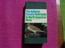 THE AUDUBON SOCIETY FIELD GUIDE TO NORTH AMERICAN BIRDS ESTERN REGION - Sonstige & Ohne Zuordnung