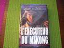 L' EXECUTEUR DU MEKONG   DE NICHOLAS PROFFITT - Action