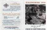 Calendrier 1950 Annee Sainte Rome L´Oeuvre De St Pierre Apotre Pour Le Clerge Indigene En Pays De Mission - Andere & Zonder Classificatie