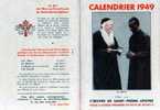 Calendrier 1949 L´Oeuvre De St Pierre Apotre Pour Le Clerge Indigene En Pays De Mission - Other & Unclassified