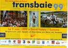 St VALERYsur SOMME COURSE De  La  Transbaie Année 1999  Cassette Vidéo  VHS Impeccable - Sport