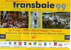 St VALERYsur SOMME COURSE De  La  Transbaie Année 1999  Cassette Vidéo  VHS Impeccable - Deporte