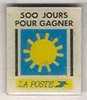 500 Jours Pour Gagner La Poste - Post