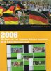 Bildband Fussball-WM 2006 In Deutschland Plus 1.Satz BRD 2324/8 A 24€ Torschuß Jubel Team Book And Soccer Set Of Germany - 2006 – Duitsland