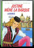 {48605} Laurencie " Justine Mène La Barque " Hachette Biblio. Verte, 1987      TBE - Bibliothèque Verte