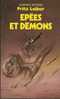 5194 - 1984  - LEIBER - EPEES ET DEMONS - Presses Pocket