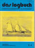 Das Logbush 04-1994 Zeitschrift Für Schiffbaugeschichte Und Schiffsmodellbau - Hobby & Verzamelen