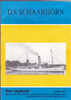 Das Logbush 1997 Sonderheft D.S. Schaarhörn Zeitschrift Für Schiffbaugeschichte Und Schiffsmodellbau - Hobby & Verzamelen