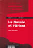 Problèmes Politiques Et Sociaux 796 Janvier 1998 La Russie Et L`Orient Claire Mouradian - Política