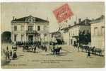 SAUJON 17 CHARENTE MARITIME  L'HOTEL DE VILLE ET FANFARE DES HUSSARDS PENDANT LES MANOEUVRES - Saujon