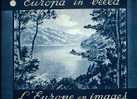 VICTORIA "L´Europe En Image - Europa In Beeld- 2e Série : Belgique-Gd Duché De Luxembourg-Suisse" Album INcomplet - Victoria