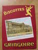 BUVARD BISCOTTES GRINGOIRE COLONNADE DU LOUVRE - Biscottes