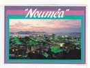 NOUMEA -    Nouméa By Nigt - Nouvelle Calédonie