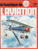 Le Fanatique De L´Aviation 120 Novembre 1979 - Aviazione