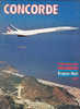 Les Documents France-Soir Janvier 1976 Le Concorde - Aviazione