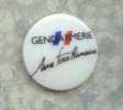Pin´s Gendarmerie  " Une Force Humaine"  (Rond) - Policia