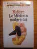 MOLIERE - LE MEDECIN MALGRE LUI - Classiques Larousse - 1996 - Autori Francesi