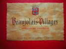 ETIQUETTE-BEAUJOLAIS VILLAGES -APPELATION CONTROLEE ,DAMOY NEGOCIANT A SAVIGNY LES BEAUNE (COTE D´OR ) - Beaujolais