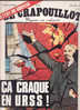 Le Crapouillot 43 Eté 1977 Ca Craque En U.R.S.S.! Al´Est Du Nouveau La Contestation En Union Soviétique - Politica