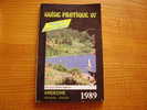 Ardèche . Guide Pratique 1989 . Nombreuses Publicités Locales - Rhône-Alpes