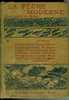 LA PECHE MODERNE - ENCYCLOPEDIE DU PECHEUR - Caccia/Pesca