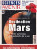 Science Et Avenir 597 Novembre 1996 Destination Mars Trois Vaisseaux à La Recherche De La Vie - Wetenschap