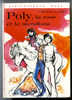 {49407} C Aubry " Poly, La Rose Et Le Mendiant " Biblio Rose, 1981 - Bibliothèque Rose