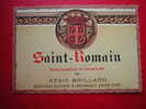 ETIQUETTE-SAINT-ROMAIN -APPELLATION CONTROLEE-REGIS BRILLARD-NEGOCIANT-ELEVEUR  A MEURSAULT (COTE-D´OR) - Vino Tinto