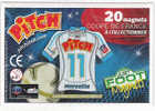 MAGNET "PITCH",Maillot De FOOTBALL N° 11"COUPE DE FRANCE", Equipe De MARSEILLE;sous Blister;2010;edition Limitée,TTB - Sonstige & Ohne Zuordnung