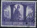 PIA - VAT. - 1966 : Millenario Della Conversione Della Polonia - (SAS 434) - Used Stamps