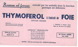 Buvard Thymoferol A L'extrait De Foie - Produits Pharmaceutiques