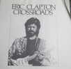 Éric Clapton, Crossroads : Livret Qui Accompagnait Le Coffret : 30 Pages, Nombreuses Illustrations (format : 28x28 Cm) - Objets Dérivés