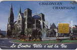 # Carte A Puce Cev CHALONS EN CHAMPAGNE Recto: Cathedrale /  Verso: Logo Chalons, MarcheU,Credit Lyonnais, CCI - Treuekarten