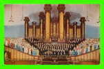 SALT LAKE CITY, UT - MORMON TABERNACLE CHOIR AND ORGAN TEMPLE SQUARE - MIKE ROBERTS - - Salt Lake City