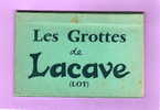 (46    LACAVE   Les   GROTTES De LACAVE ETUI  DE 10 CARTES POSTALES 14cmX9cm   état Impeccable EDIT   J  VERTUEL - Lacave