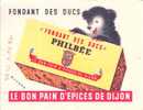 Buvard Le Bon Pain D'épices De Dijon Philbée - Pain D'épices