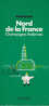 Guide Michelin Vert Nord De La France Champagne Ardennes 1976 Ouvrage Comme Neuf - Michelin (guides)