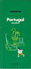 Guide Michelin Vert Portugal  Madère 1974 Ouvrage En Parfait état - Michelin (guides)