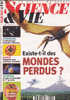 Science Et Vie 961 Octobre 1997 Existe-t-il Des Mondes Perdus? - Wissenschaft