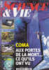 Science Et Vie 962 Novembre 1997 Coma Aux Portes De La Mort...ce Qu´ils Ont Vu - Wissenschaft