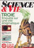 Science Et Vie 943 Avril 1996 Troie Enquète Sur Une Cité énigmatique - Wissenschaft