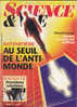Science Et Vie 942 Mars 1996 Antimatière Au Seuil De L´Antimatière - Wissenschaft