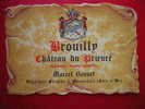 ETIQUETTE-BROUILLY-CHATEAU DU PRIEURE-APPELLATION  BROUILLY CONTROLEE-MARCEL BOUVET-NEGOCIANT-ELEVEUR A MEURSAULT - Rouges