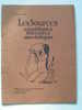 Les Sources Scientifiques Littéraires Anecdoctiques éditées Par Alf DANIEL-BRUNET T. V N° 1 - Wissenschaft