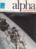 Alpha Encyclopédie 21 Février 1969 Espace - Science