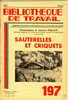 BIBLIOTHEQUE DE TRAVAIL SAUTERELLES ET CRIQUETS LUTTE EN ALGERIE INSECTES PHASME EUGASTER - Animals