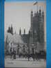 LONDON   / TOP ANIMATION !!!!!!!!!!!!!  WESTMINSTER  HALL  Des Années 1900 - Westminster Abbey