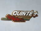PIN´S - QUINTE+ * - Games