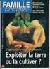 FAMILLE CHRETIENNE N° 1102 Du 25/02/1999 " EXPLOITER La TERRE Ou La CULTIVER" - Televisie